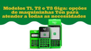 maquininhas Ton 6